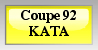 Coupe 92 Kata